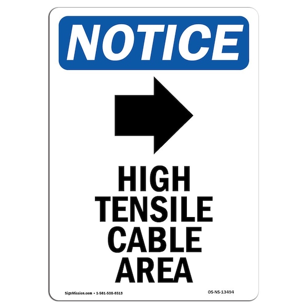 Safety Sign, OSHA Notice, 5" Height, High Tensile Cable Sign With Symbol, Portrait, 10PK